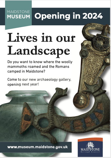 Maidstone Museums Archaeology Gallery Lives in Our Landscape